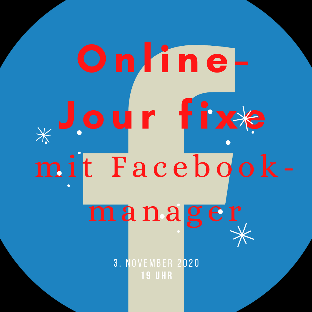 3.11.2020: Blick in die Zukunft mit Facebook-Manager